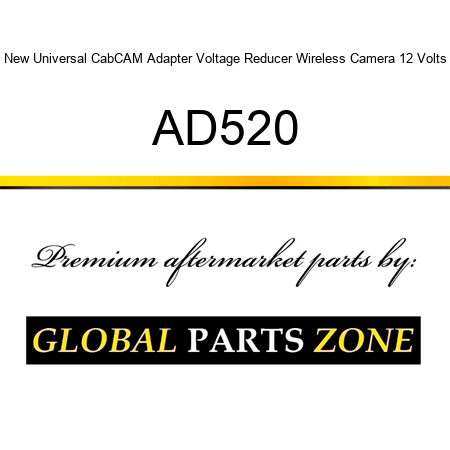 AD520 Universal CabCAM Adapter Voltage Reducer Wireless Camera 12 Volts 
