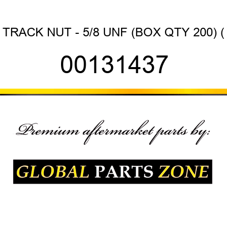 TRACK NUT - 5/8 UNF (BOX QTY 200) ( 00131437