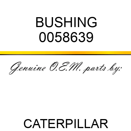 BUSHING 0058639