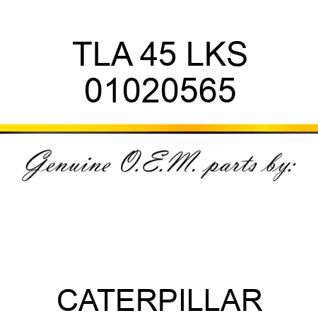 TLA 45 LKS 01020565