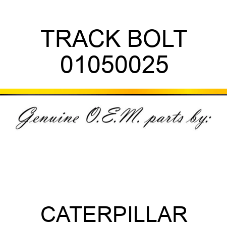 TRACK BOLT 01050025