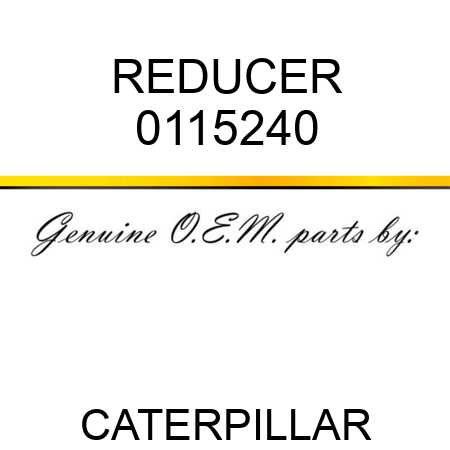 REDUCER 0115240