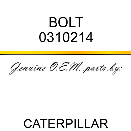 BOLT 0310214