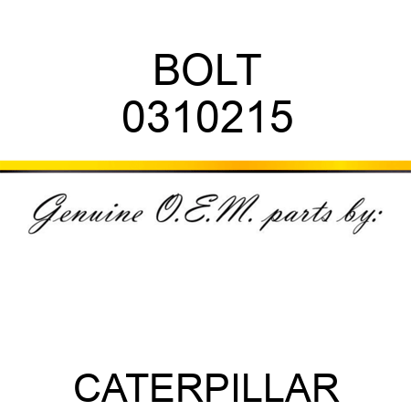 BOLT 0310215