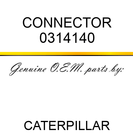 CONNECTOR 0314140