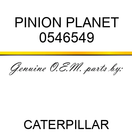 PINION, PLANET 0546549