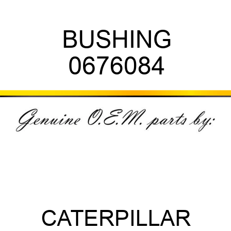 BUSHING 0676084