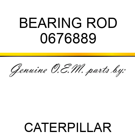 BEARING ROD 0676889