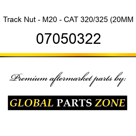 Track Nut - M20 - CAT 320/325 (20MM 07050322