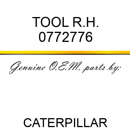 TOOL R.H. 0772776