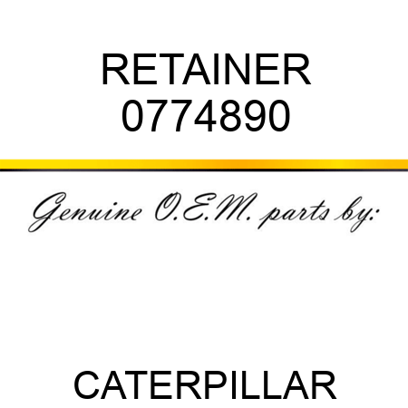 RETAINER 0774890