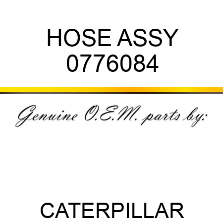 HOSE ASSY 0776084