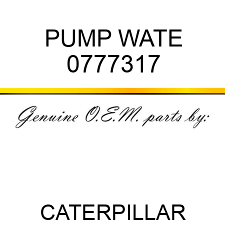 PUMP, WATE 0777317