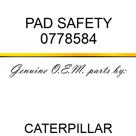 PAD SAFETY 0778584