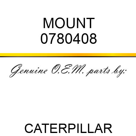 MOUNT 0780408