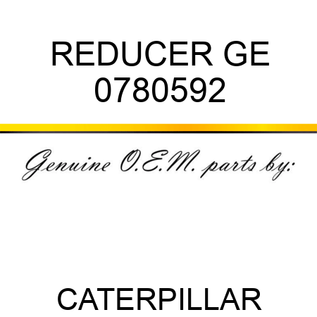 REDUCER GE 0780592