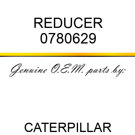 REDUCER 0780629