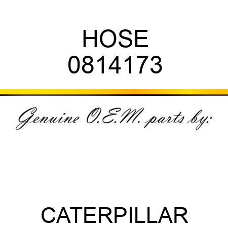 HOSE 0814173