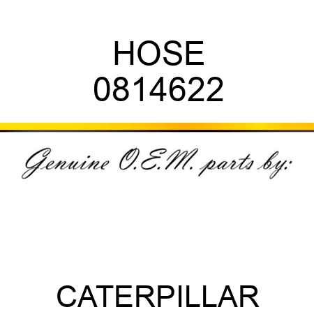 HOSE 0814622