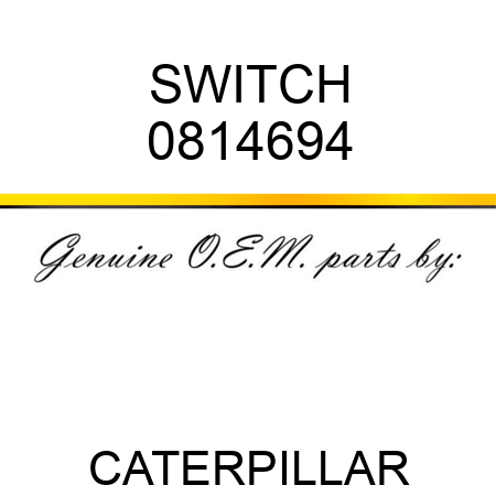 SWITCH 0814694