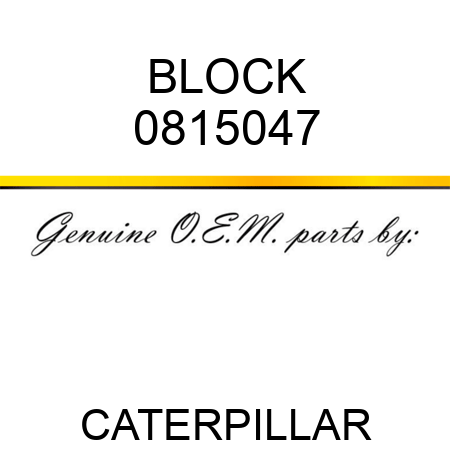 BLOCK 0815047