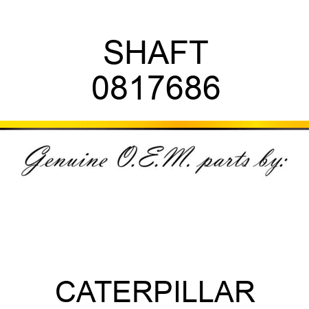 SHAFT 0817686