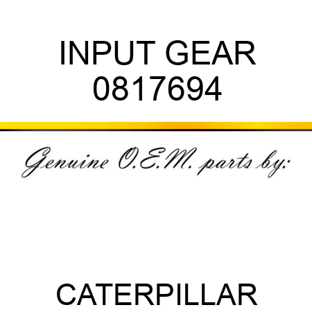 INPUT GEAR 0817694