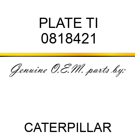 PLATE TI 0818421