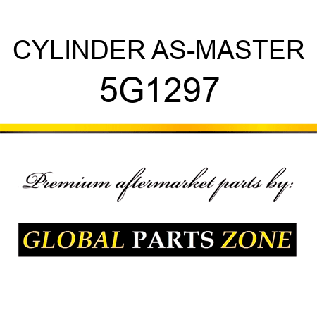 CYLINDER AS-MASTER 5G1297