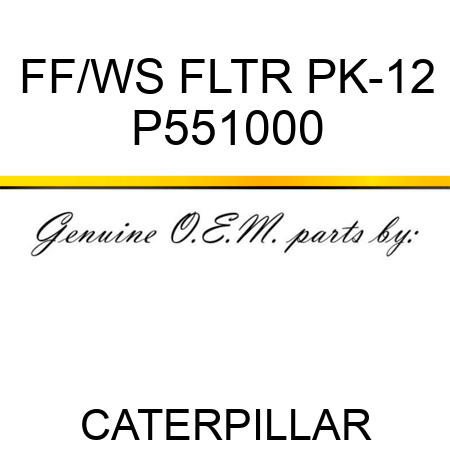 FF/WS FLTR PK-12 P551000