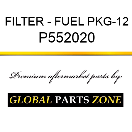 FILTER - FUEL PKG-12 P552020