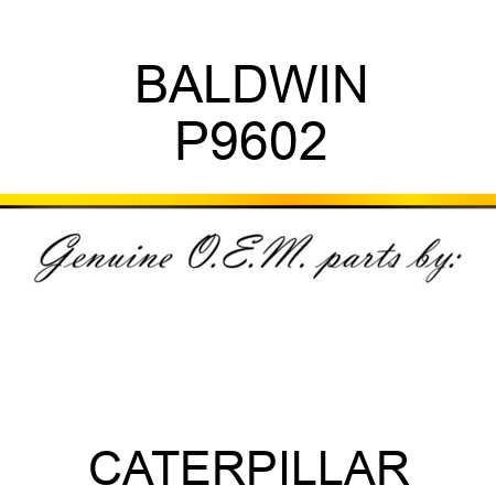 BALDWIN P9602