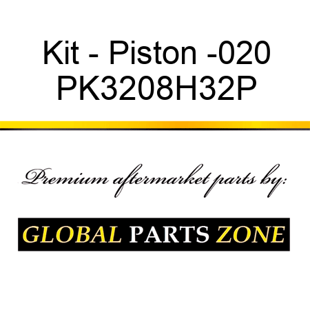 Kit - Piston -020 PK3208H32P