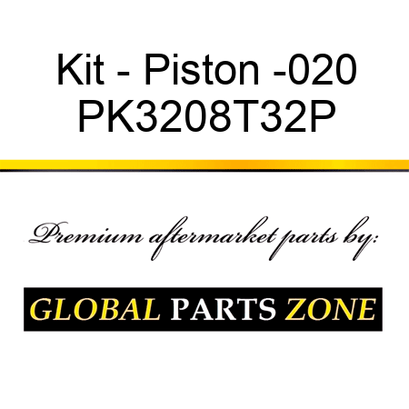 Kit - Piston -020 PK3208T32P