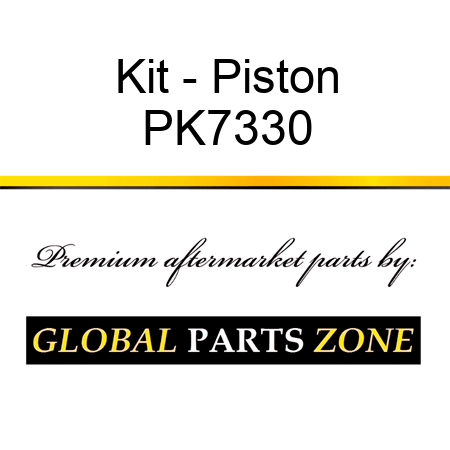 Kit - Piston PK7330