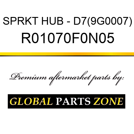 SPRKT HUB - D7(9G0007) R01070F0N05