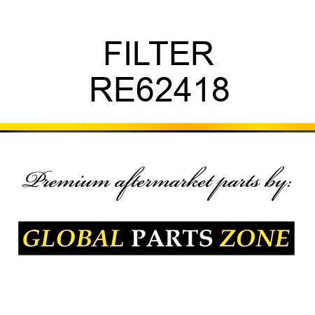 FILTER RE62418