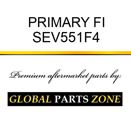 PRIMARY FI SEV551F4