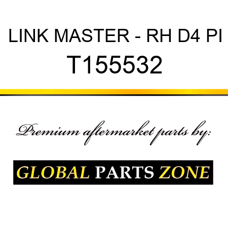 LINK MASTER - RH D4 PI T155532