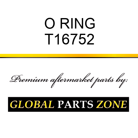 O RING T16752