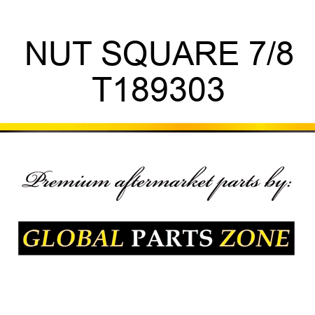 NUT SQUARE 7/8 T189303