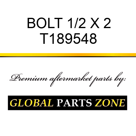 BOLT 1/2 X 2 T189548