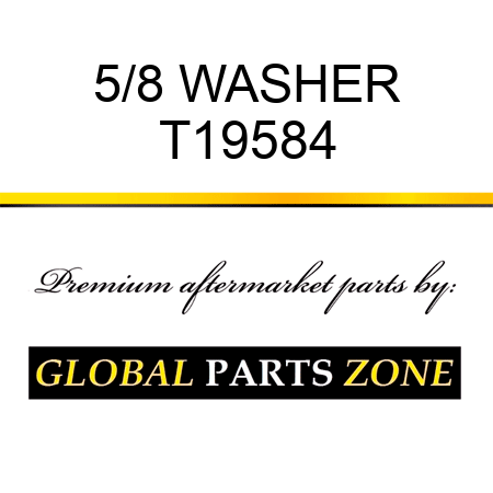 5/8 WASHER T19584