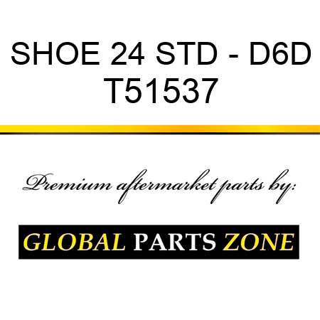 SHOE 24 STD - D6D T51537