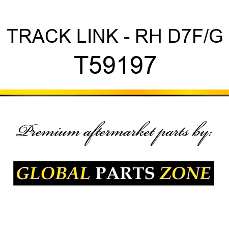 TRACK LINK - RH D7F/G T59197