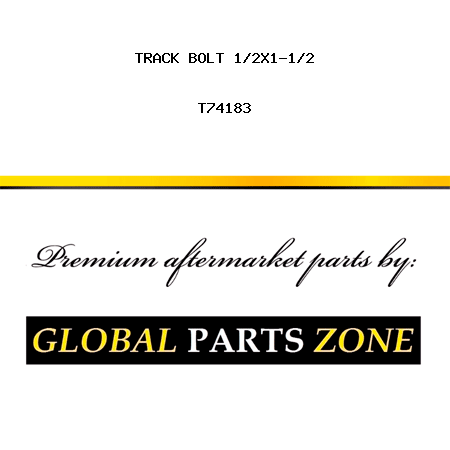 TRACK BOLT 1/2X1-1/2 T74183