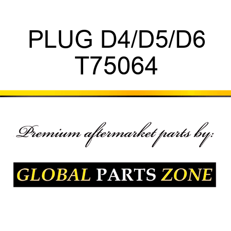 PLUG D4/D5/D6 T75064