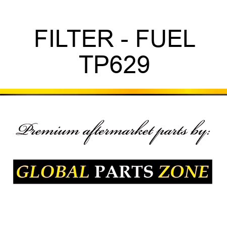 FILTER - FUEL TP629