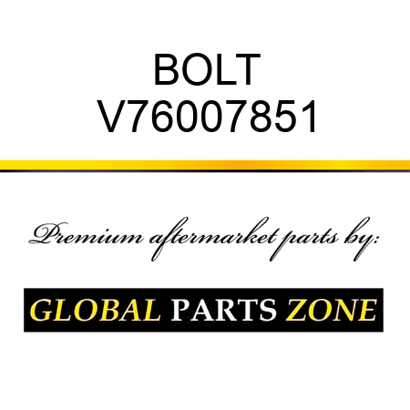 BOLT V76007851