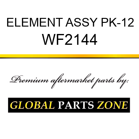 ELEMENT ASSY PK-12 WF2144